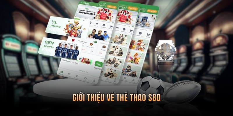 Giới thiệu về thể thao SBO